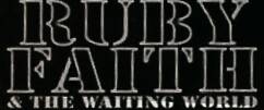 logo Ruby Faith And The Waiting World